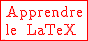 2$\textrm \red \fbox{Apprendre\\le\, LaTeX}
